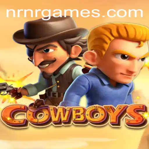 The Wild West Adventure: Exploring COWBOYS by NRNR.com