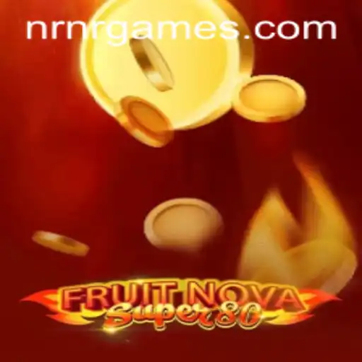 Exploring FruitNovaSuper80: The New Gaming Sensation