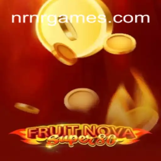 Exploring FruitNovaSuper80: The New Gaming Sensation