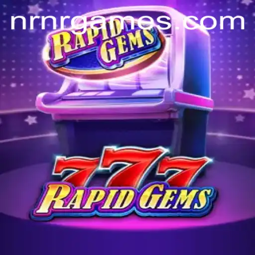 Exploring the Excitement of RapidGems777 and the Buzz Around NRNR.com